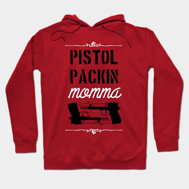 Pistol packin momma (white) Hoodie by nektarinchen